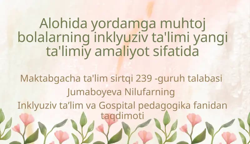 Alohida yordamga muhtoj bolalar