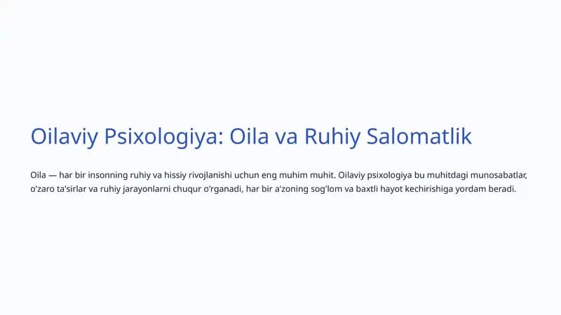 Oilaviy Psixologiya: Oila va Ruhiy Salomatlik