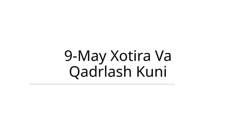 9-May Xotira Va Qadrlash Kuni