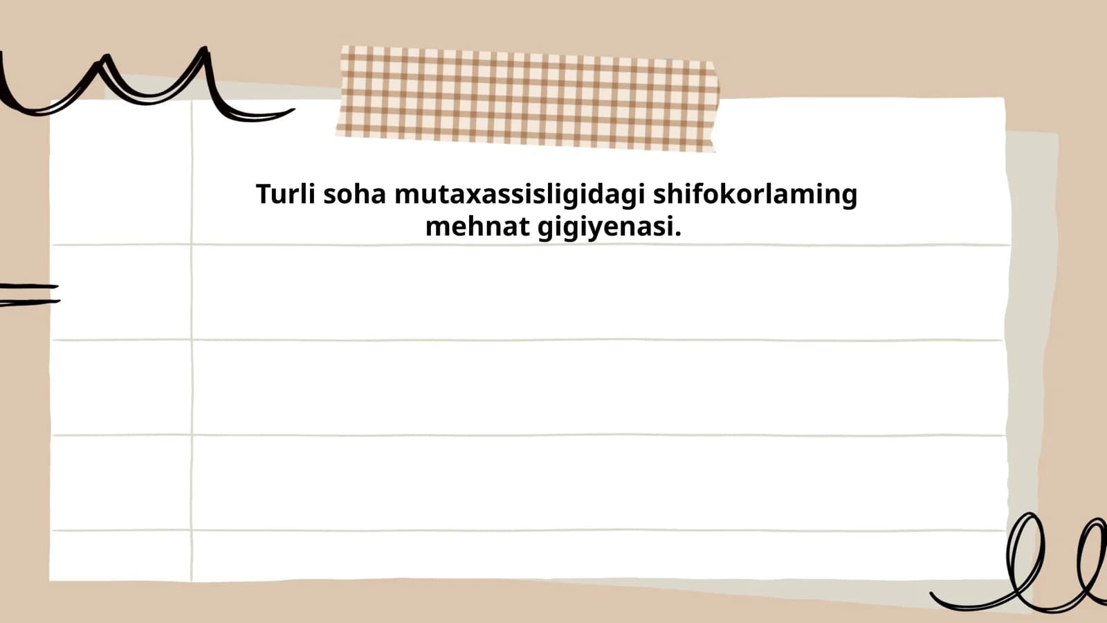 Turli soha mutaxassisligidagi shifokorlaming mehnat gigiyenasi