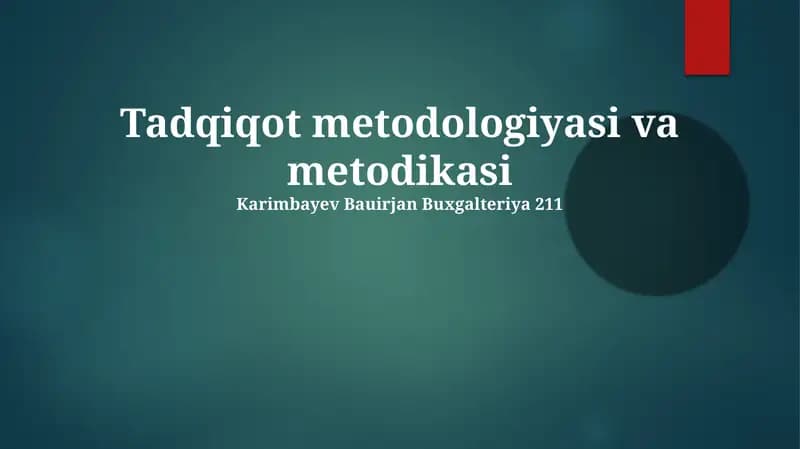 Tadqiqot metodologiyasi va metodikasi