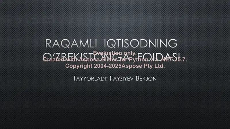 Raqamli Iqtisod: Oʻzbekiston Uchun Yangi Imkoniyatlar