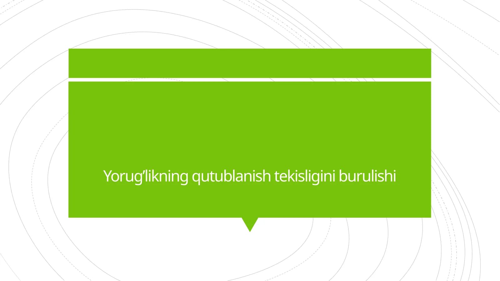 Yorug’likning qutublanish tekisligini burulishi