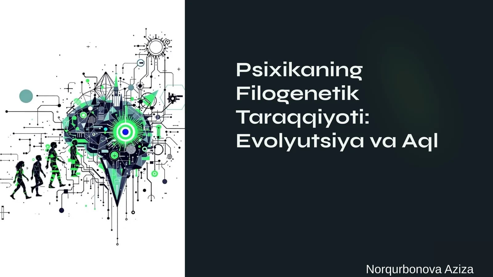 Psixikaning Filogenetik Taraqqiyoti: Evolyutsiya va Aql