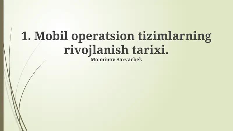 Mobil operatsion tizimlarning rivojlanish tarixi