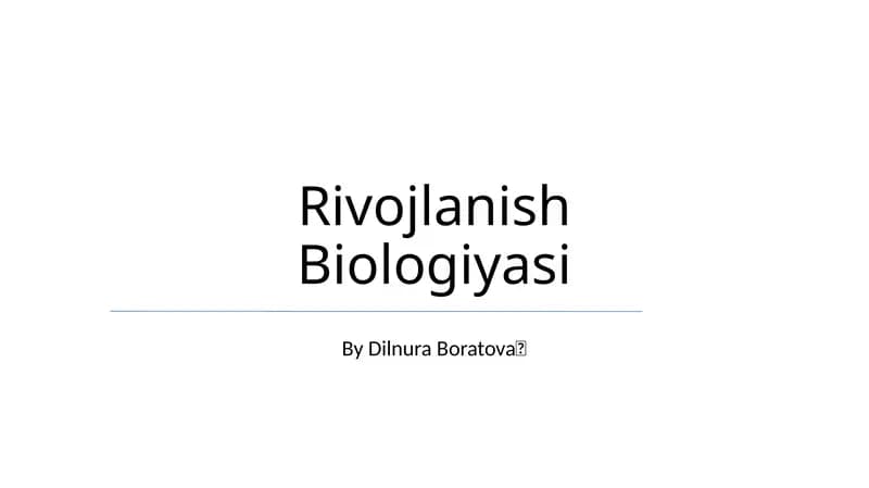 Rivojlanish Biologiyasi