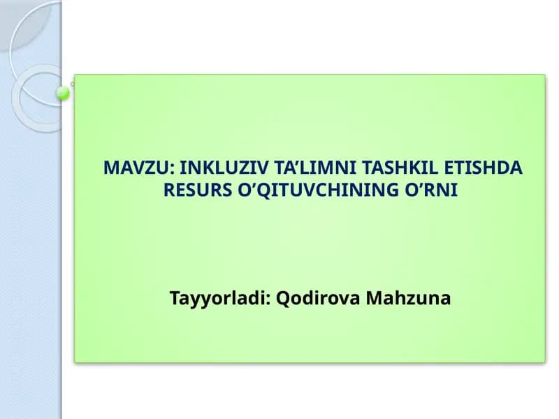 INKLUZIV TA’LIMNI TASHKIL ETISHDA RESURS O’QITUVCHINING O’RNI