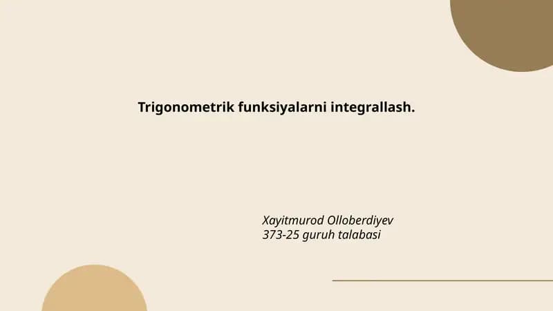 Trigonometrik funksiyalarni integrallash