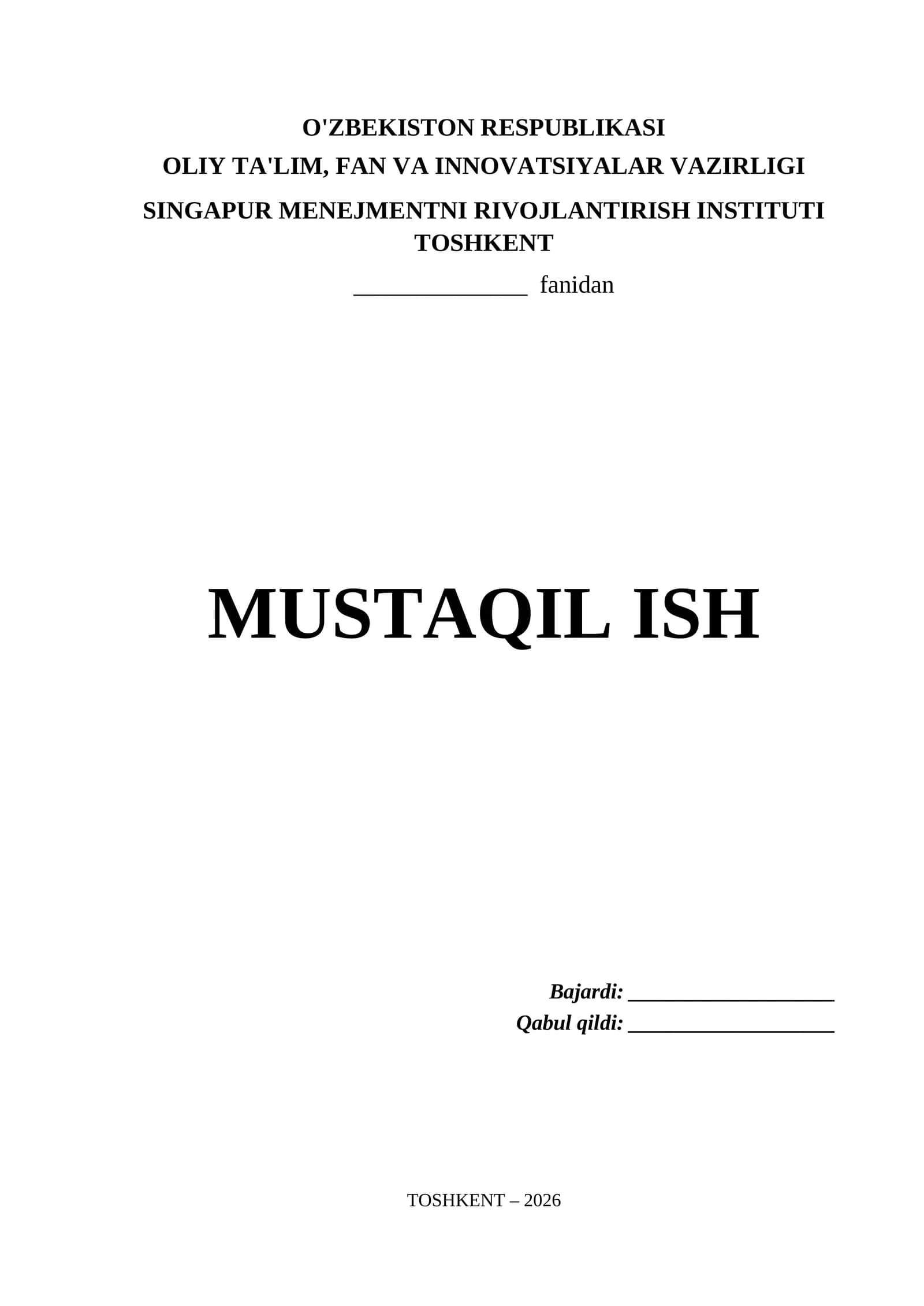 Singapur Menejmentni Rivojlantirish Instituti Toshkent Mustaqil Ish Titul Varaq (.docx)