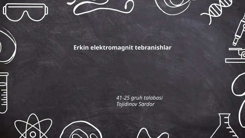 Erkin elektromagnit tebranishlar