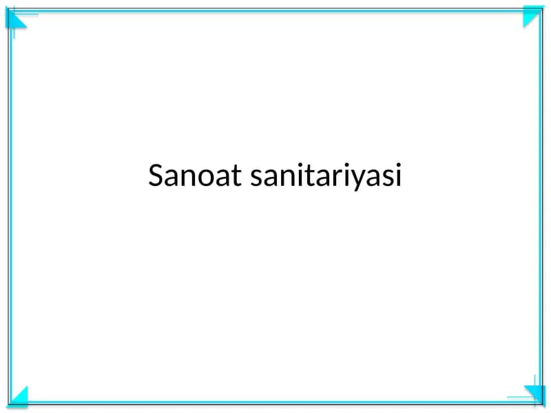 Sanoat sanitariyasi