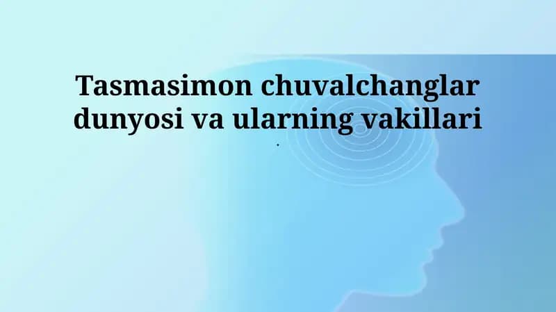 Tasmasimon chuvalchanglar dunyosi va ularning vakillari