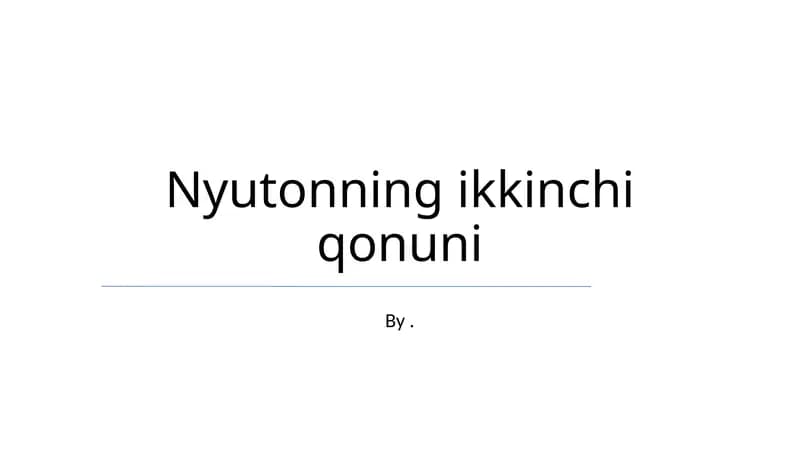 Nyutonning ikkinchi qonuni
