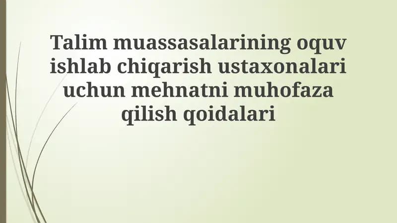 Mehnatni muhofaza qilish qoidalari
