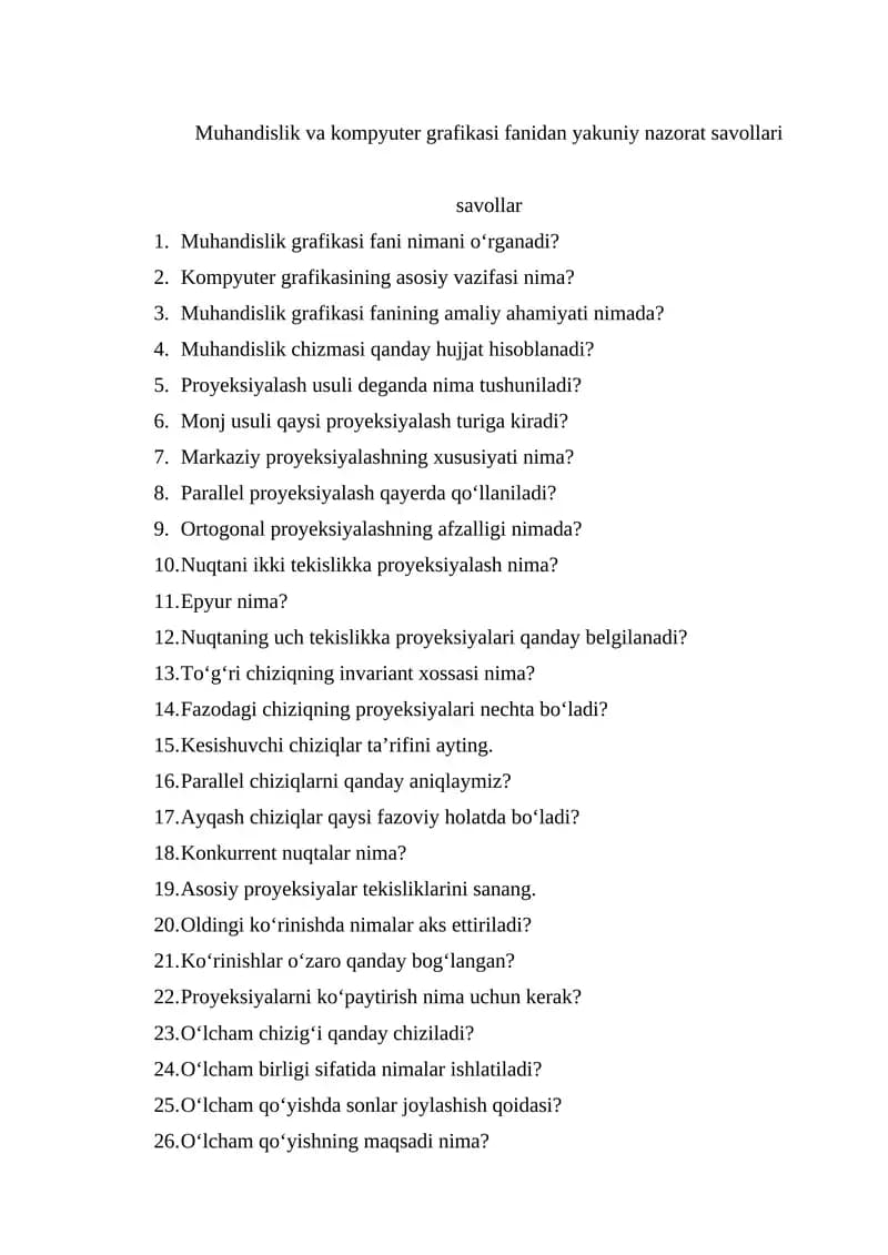 Muhandislik va kompyuter grafikasi fanidan yakuniy nazorat savollari
