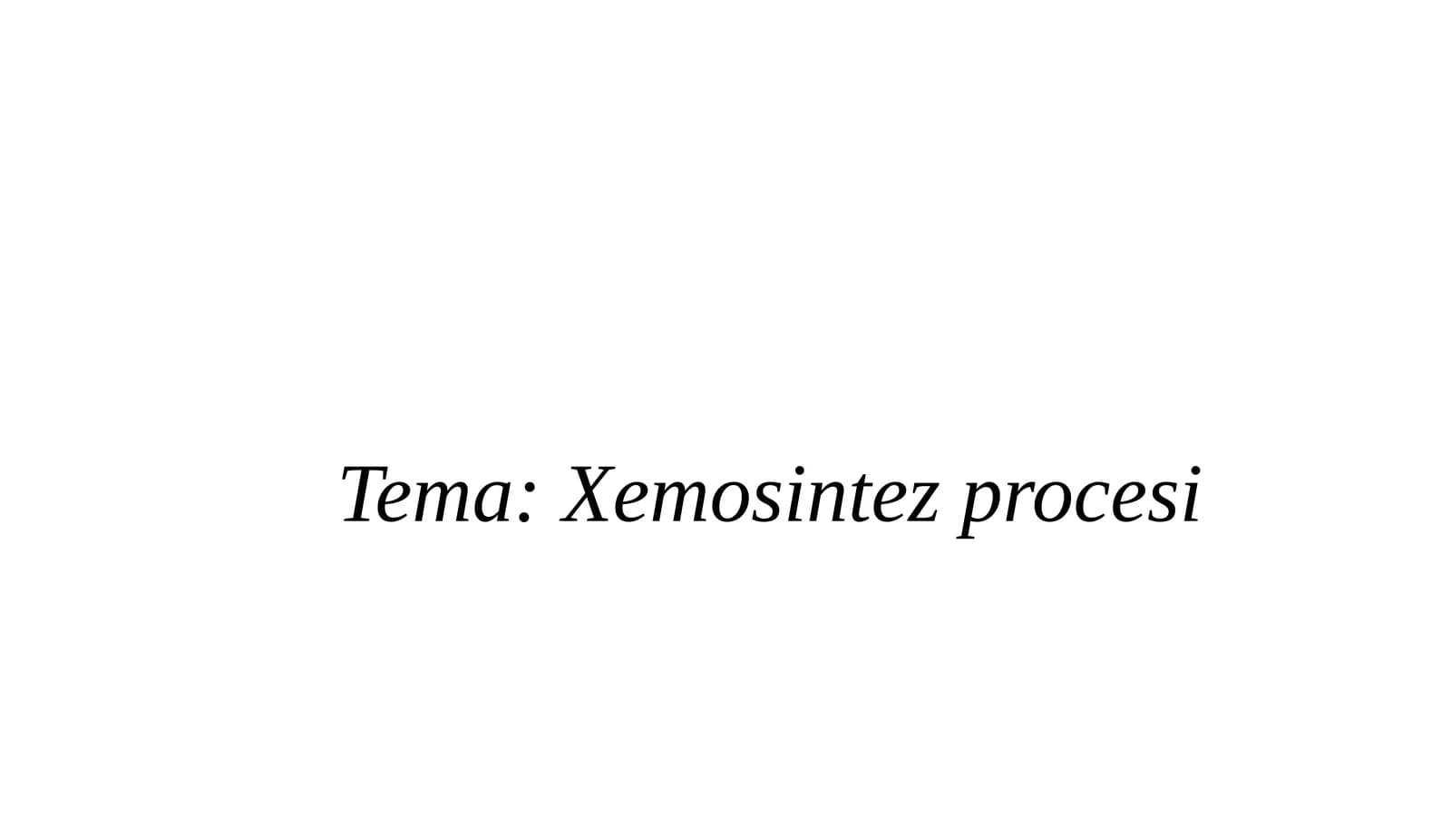 Xemosintez procesi