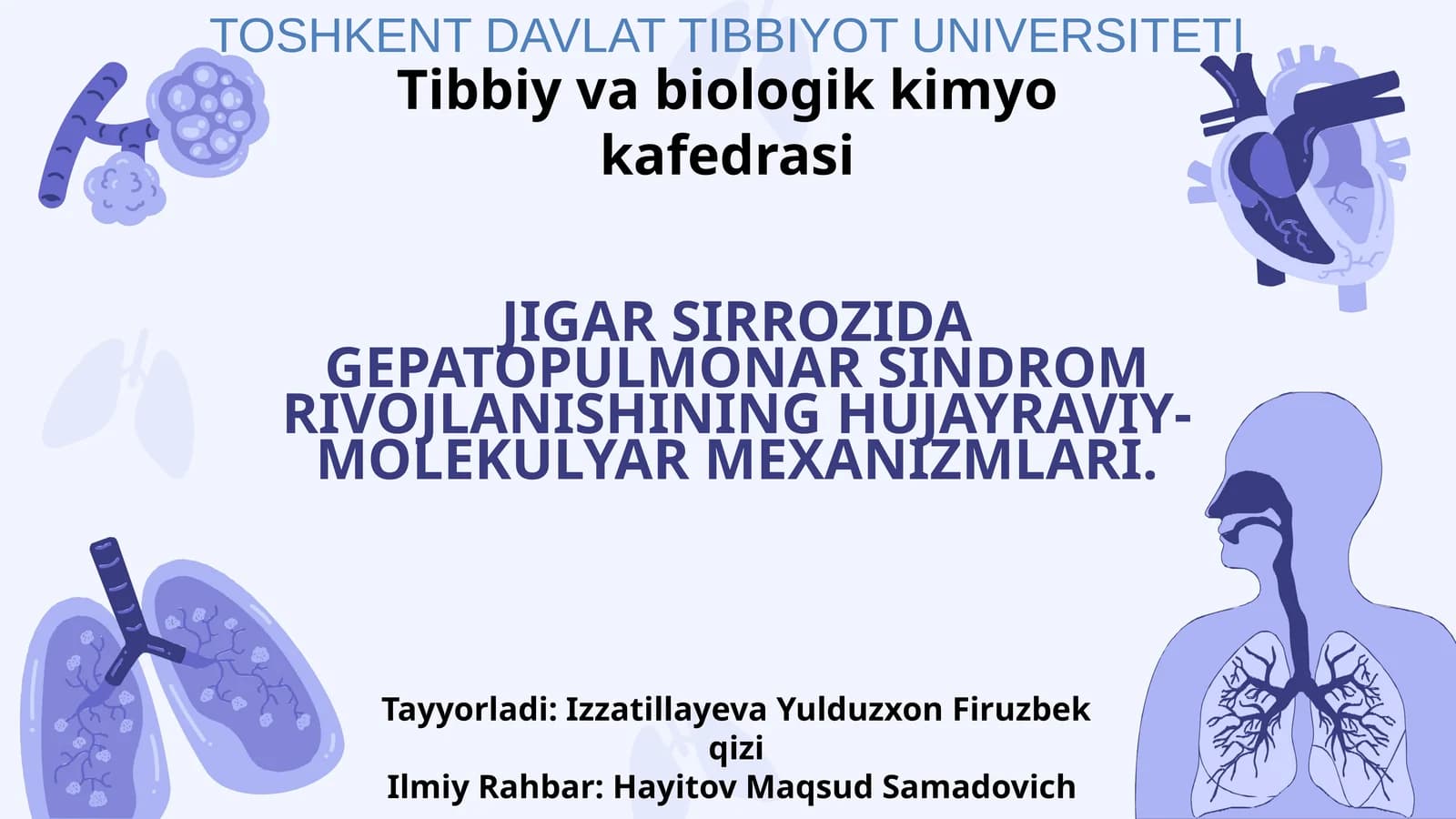JIGAR SIRROZIDA GEPATOPULMONAR SINDROM RIVOJLANISHINING HUJAYRAVIY-MOLEKULYAR MEXANIZMLARI