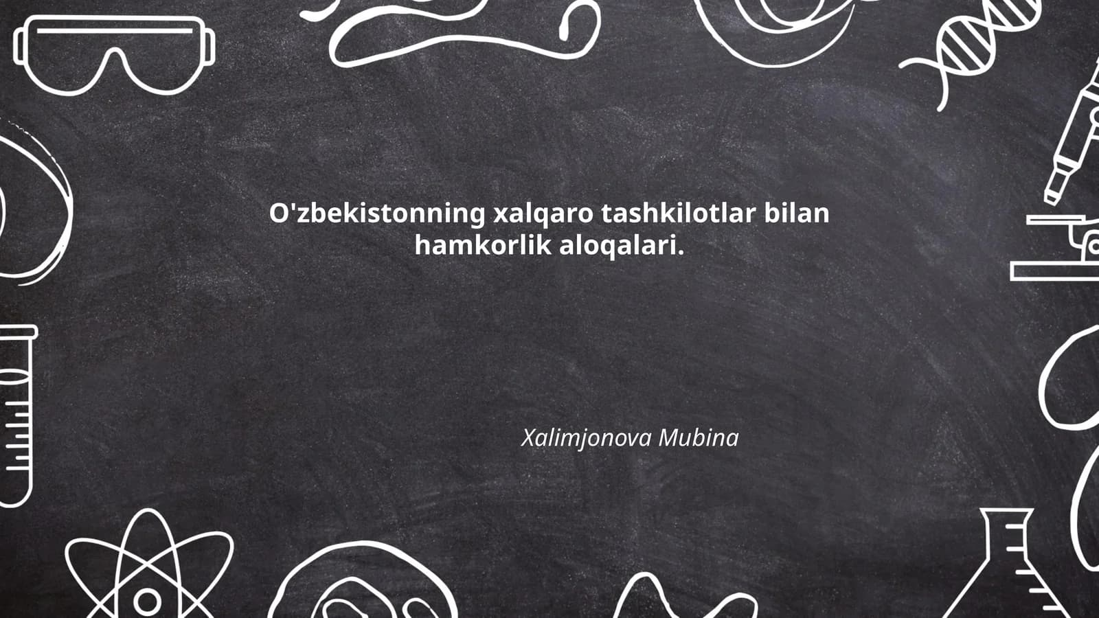 O'zbekistonning xalqaro tashkilotlar bilan hamkorlik aloqalari