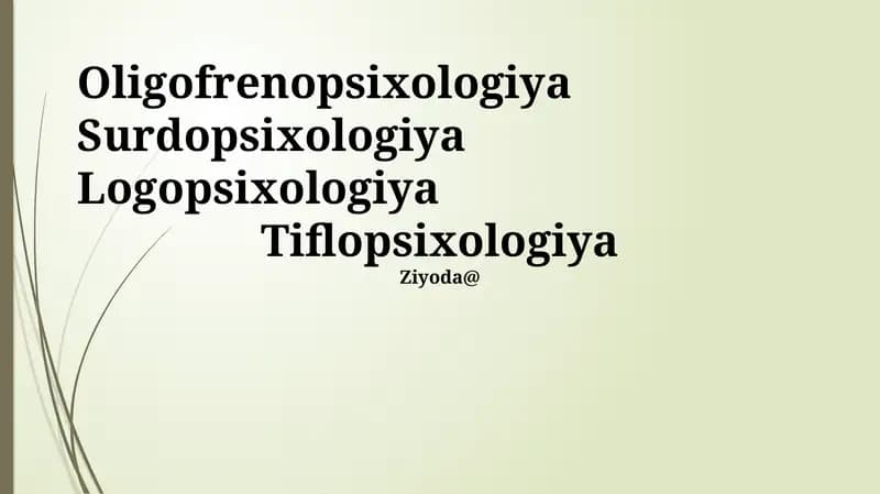 Oligofrenopsixologiya