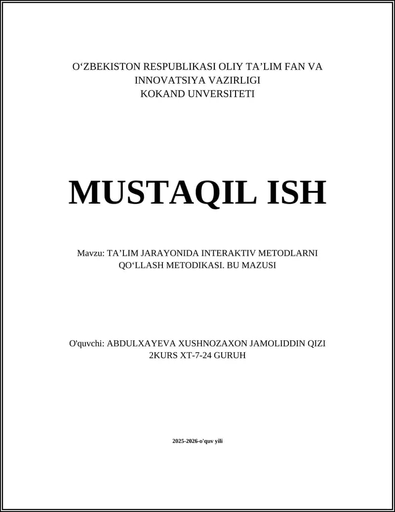 TA’LIM JARAYONIDA INTERAKTIV METODLARNI QO‘LLASH METODIKASI