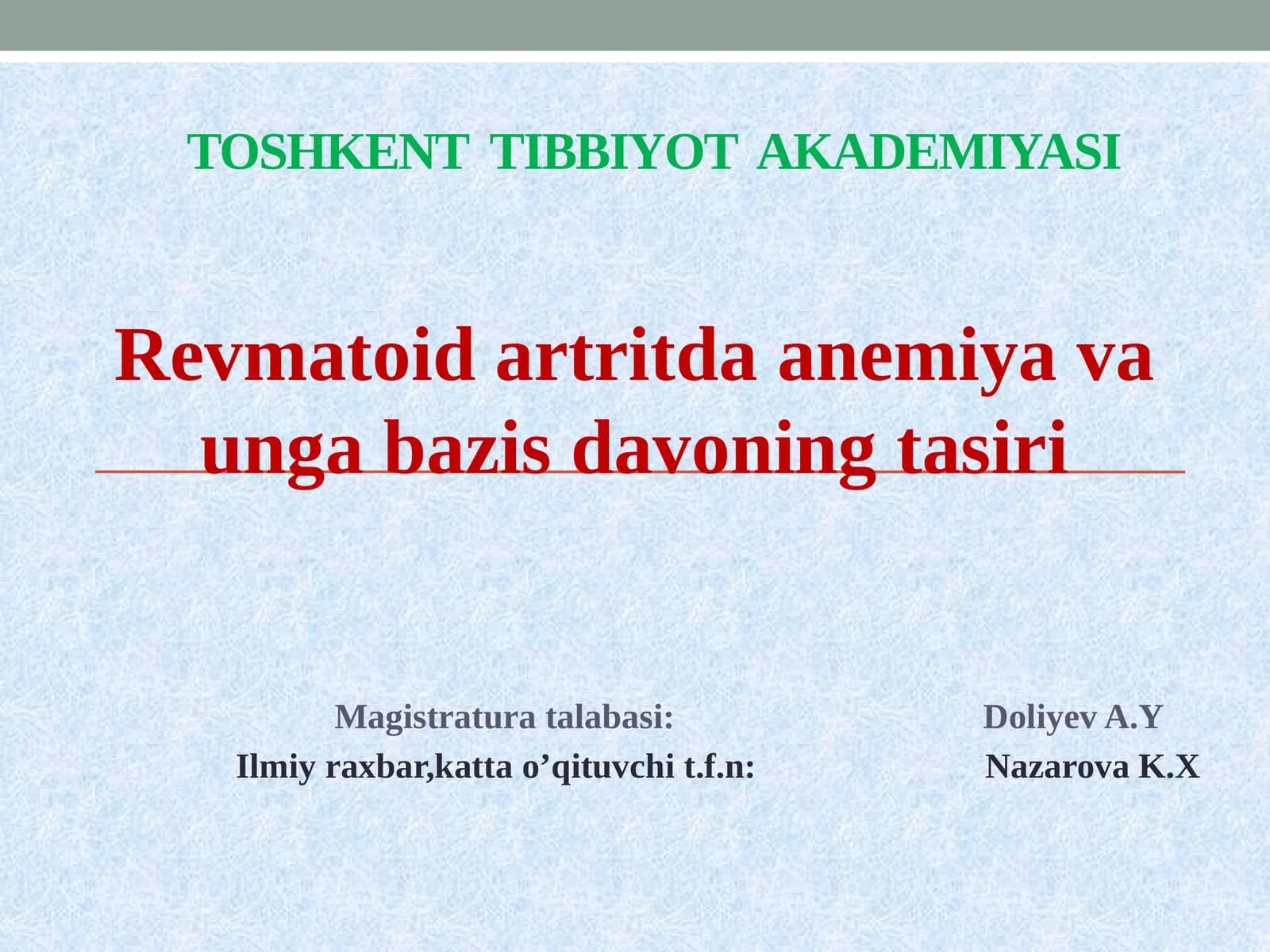 Revmatoidartritda anemiya va unga bazis davoning ta'siri