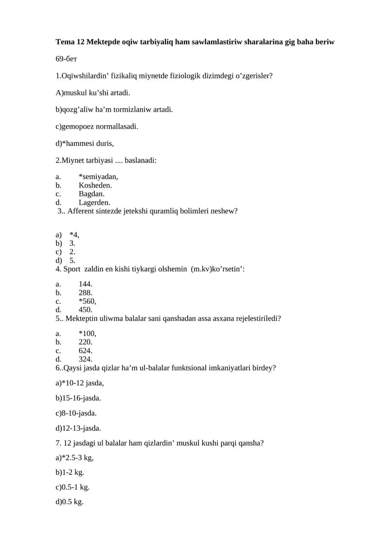 Tema 12 Mektepde oqiw tarbiyaliq ham sawlamlastiriw sharalarina gig baha beriw