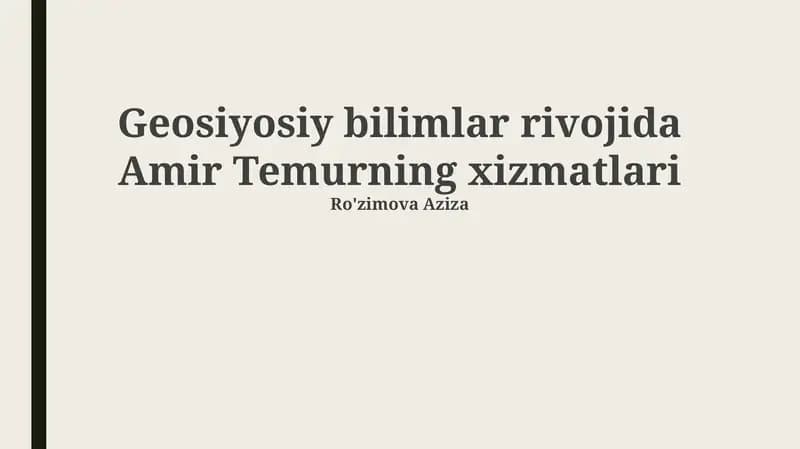 Amir Temurning harbiy yurishlari va geografik bilimlar