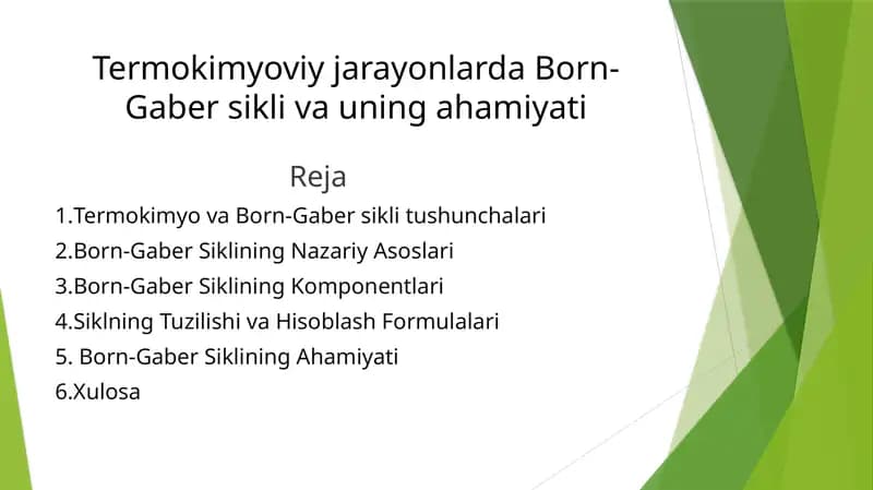 Termokimyoviy jarayonlarda Born-Gaber sikli va uning ahamiyati
