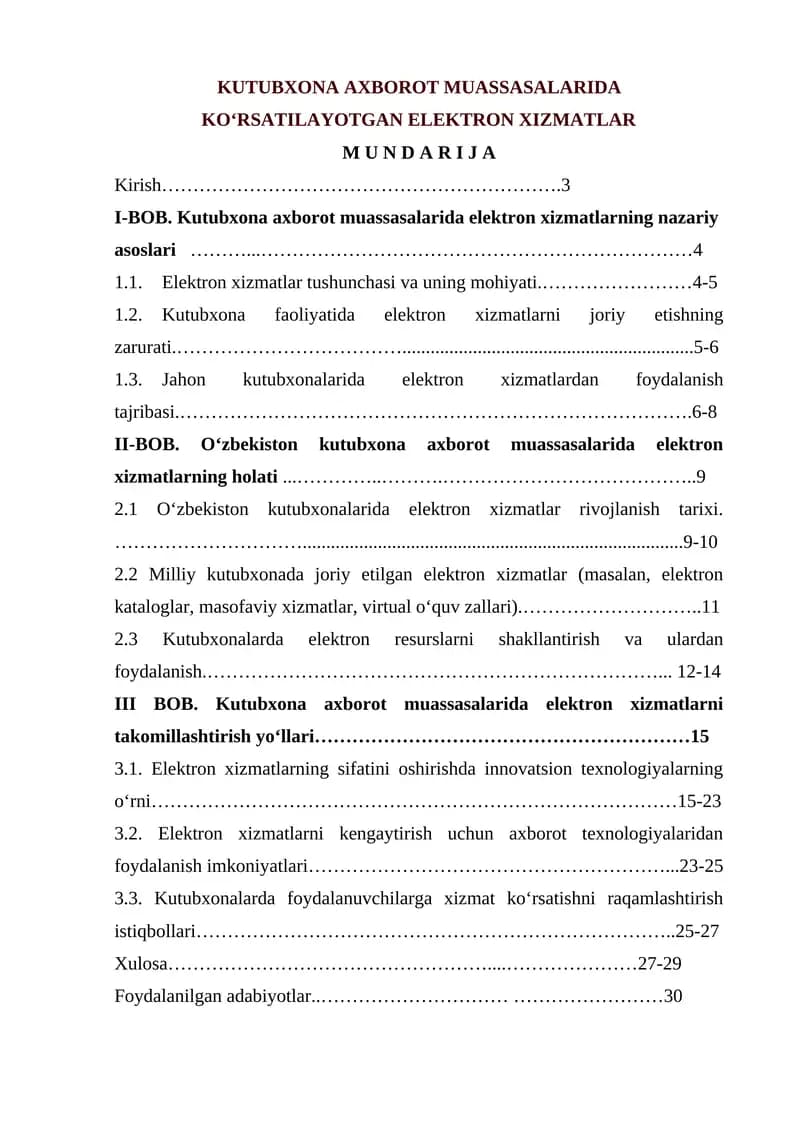KUTUBXONA AXBOROT MUASSASALARIDA KO‘RSATILAYOTGAN ELEKTRON XIZMATLAR