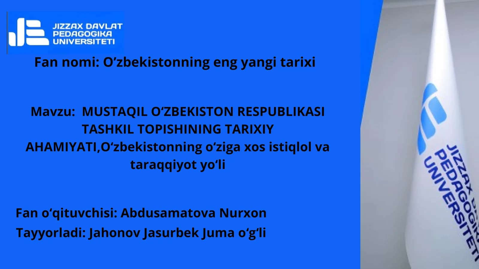 MUSTAQIL O‘ZBEKISTON RESPUBLIKASI TASHKIL TOPISHINING TARIXIY AHAMIYATI