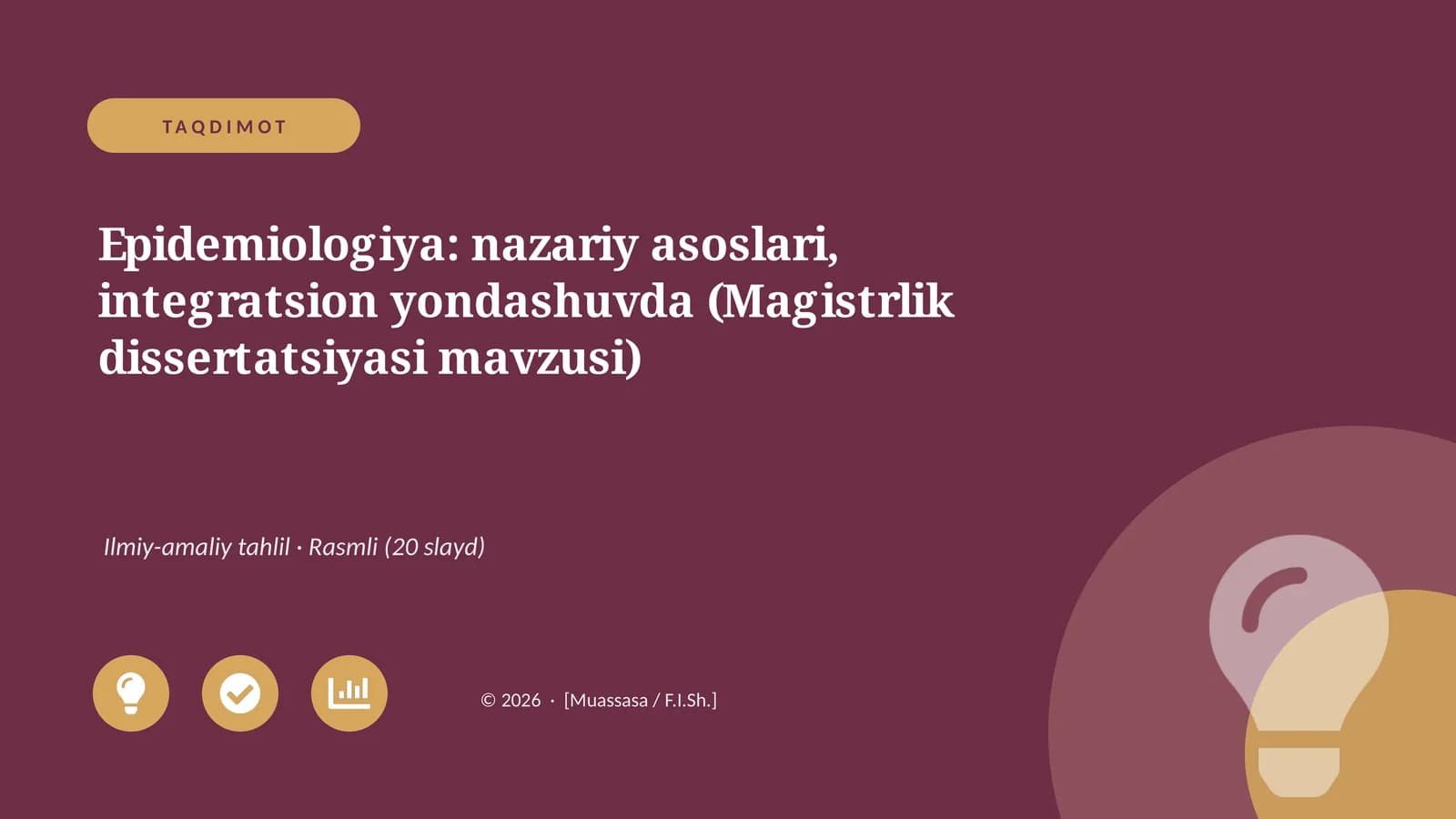 Epidemiologiya: nazariy asoslari, integratsion yondashuvda (Magistrlik dissertatsiyasi mavzusi)