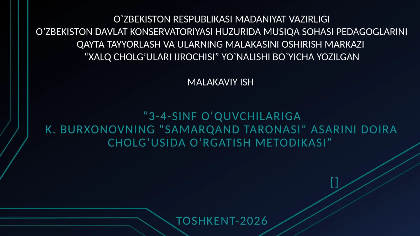 K. Burxonovning “Samarqand taronasi” asarini doira cholgʻusida oʻrgatish metodikasi