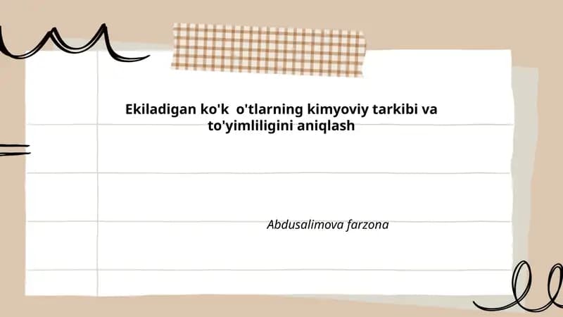 Ekiladigan ko'k o'tlarning kimyoviy tarkibi va to'yimliligini aniqlash