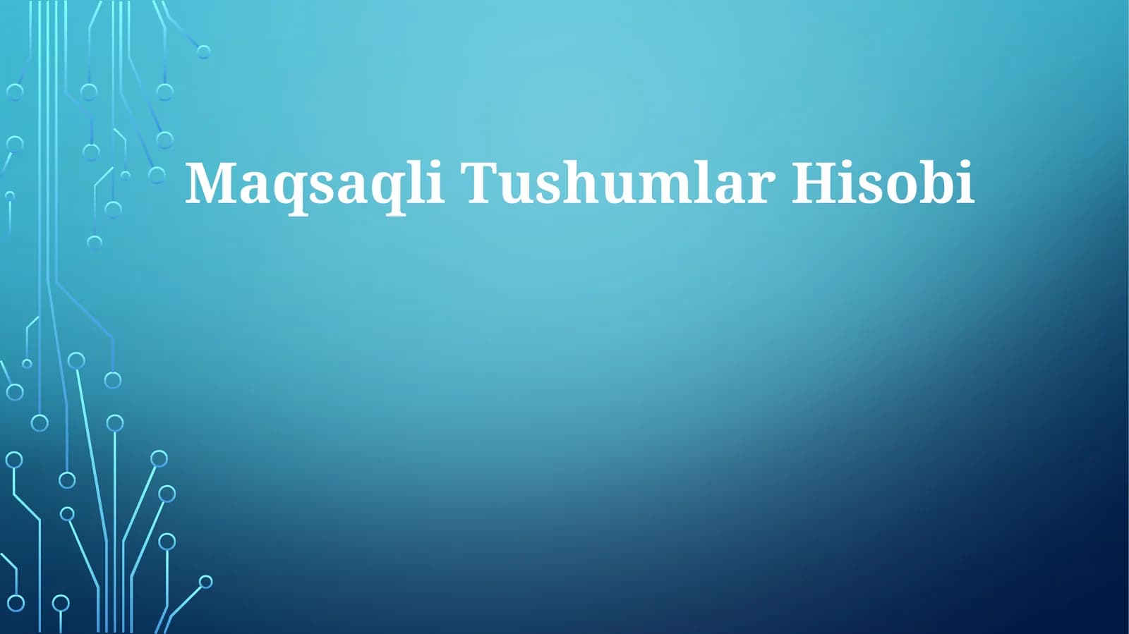 Maqsaqli tushumlar hisobi