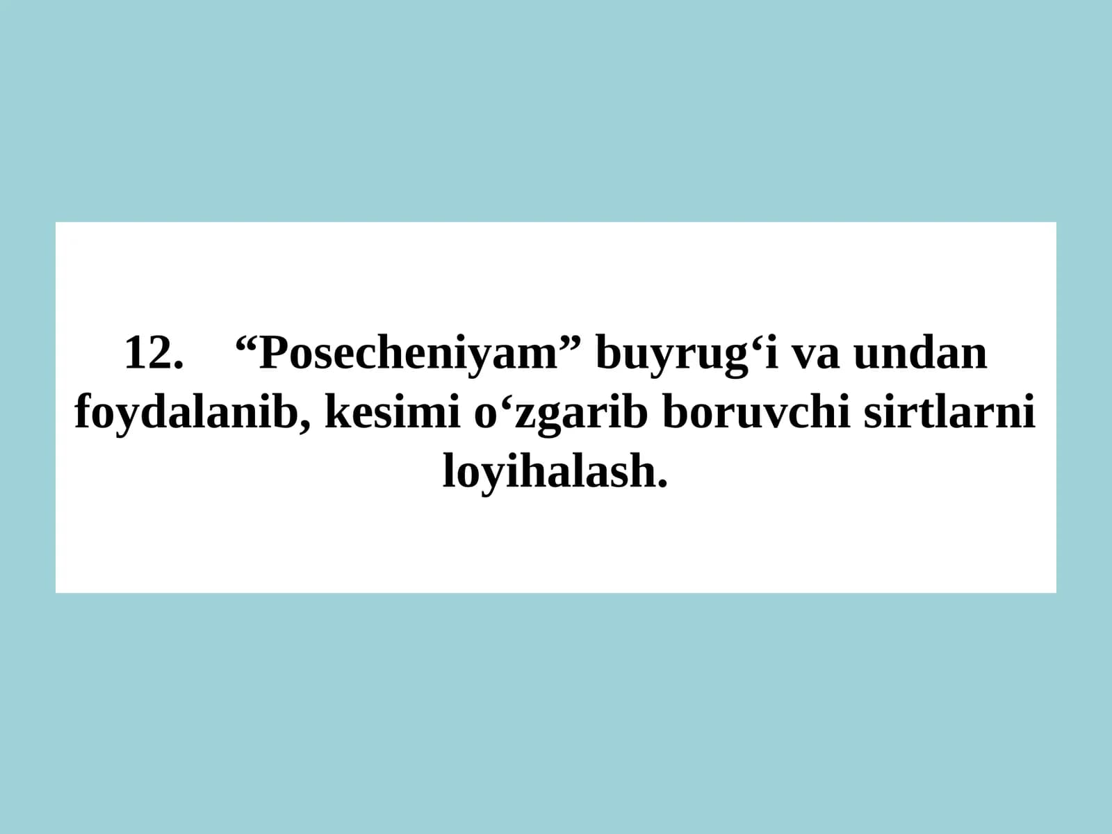 "Posecheniyam" buyrug‘i va undan foydalanib