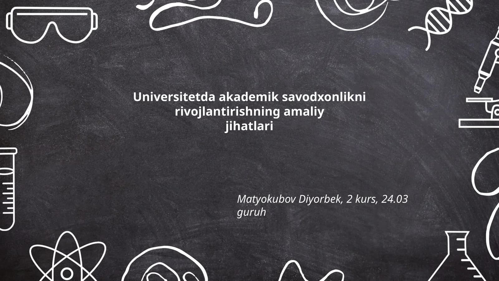 Universitetda akademik savodxonlikni rivojlantirishning amaliy jihatlari