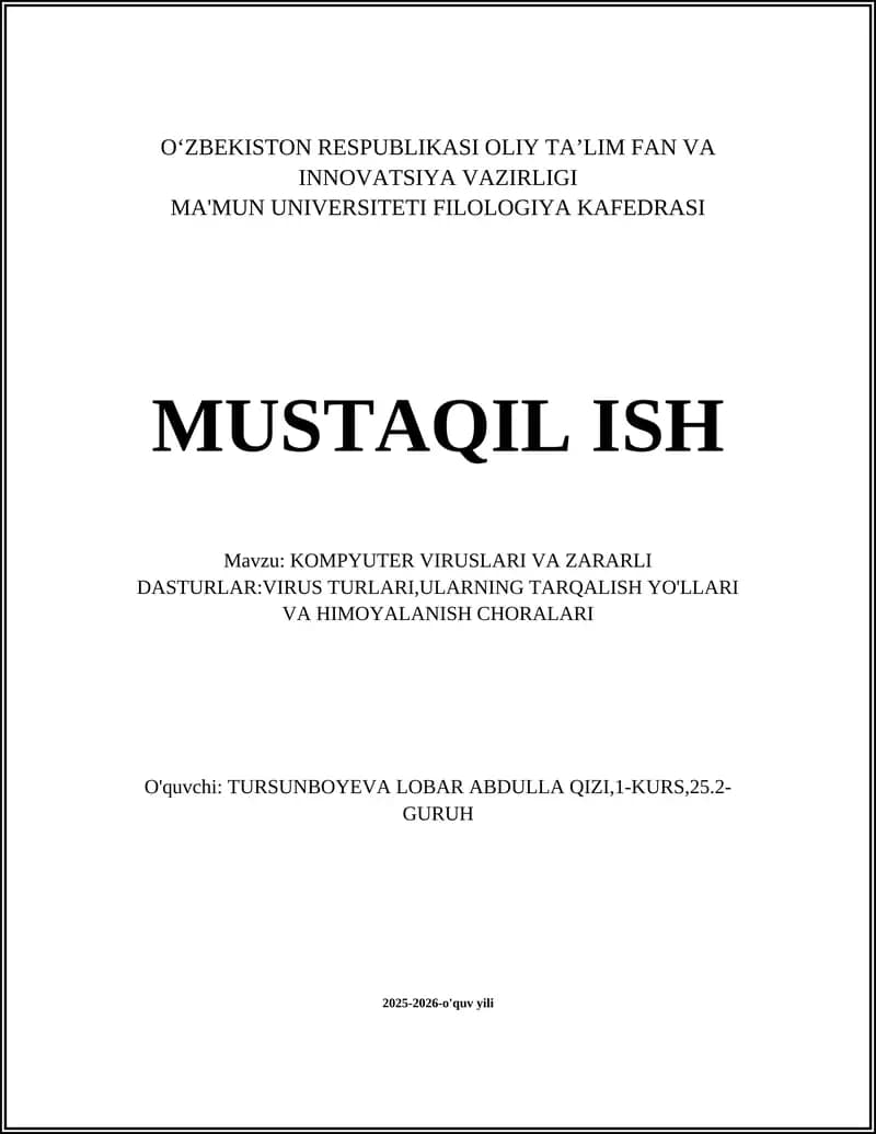 KOMPYUTER VIRUSLARI VA ZARARLI DASTURLAR