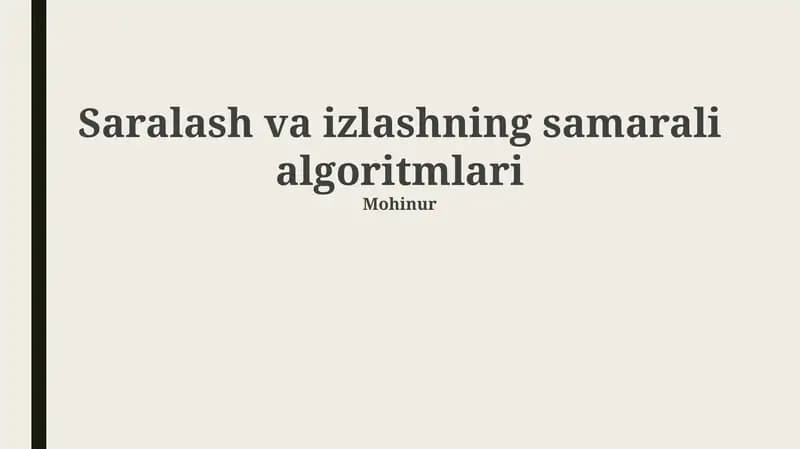 Saralash va qidiruv algoritmlari asoslari