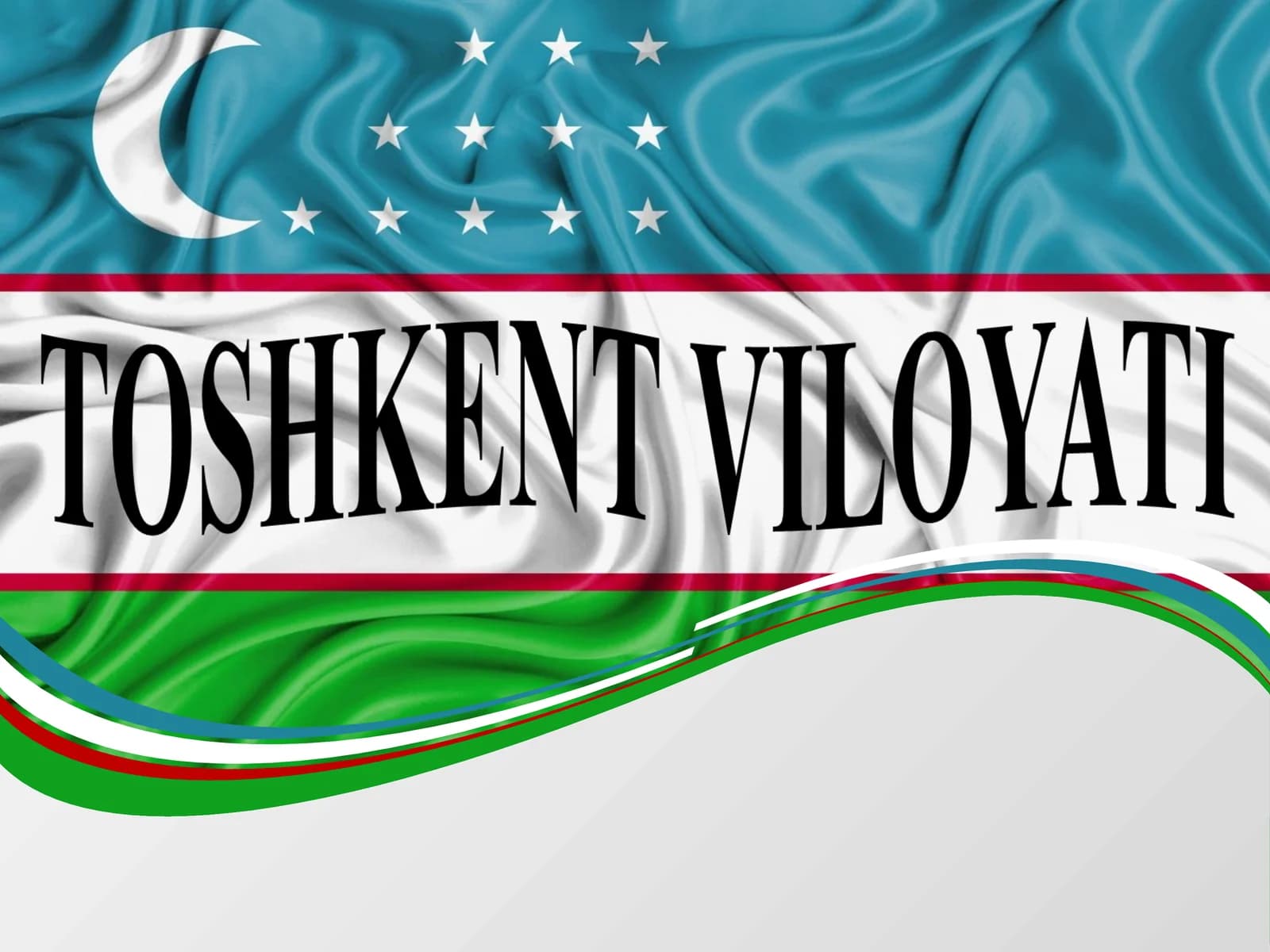 TOSHKENT VILOYATI