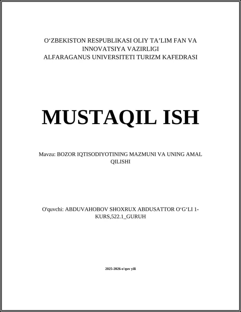 BOZOR IQTISODIYOTINING MAZMUNI VA UNING AMAL QILISHI
