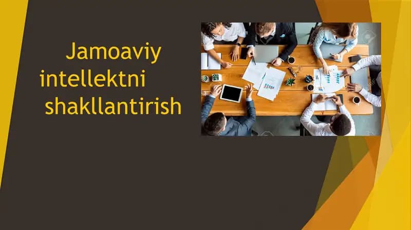 Jamoaviy intellektni shakllantirish