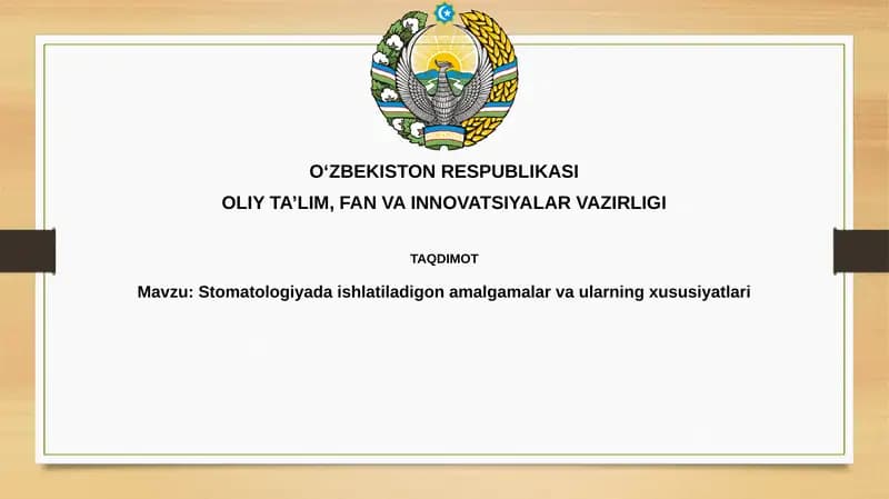 Stomatologiyada ishlatiladigon amalgama va ularning xususiyatlari
