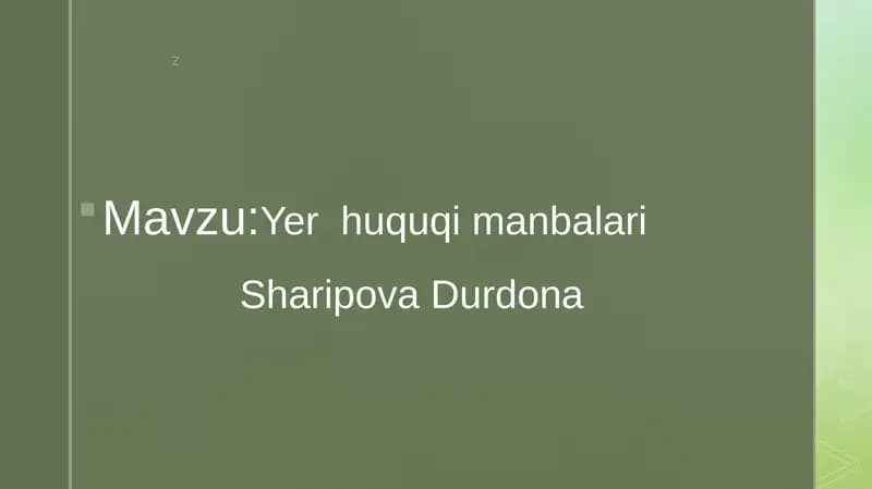 Yerhuquqi manbalari