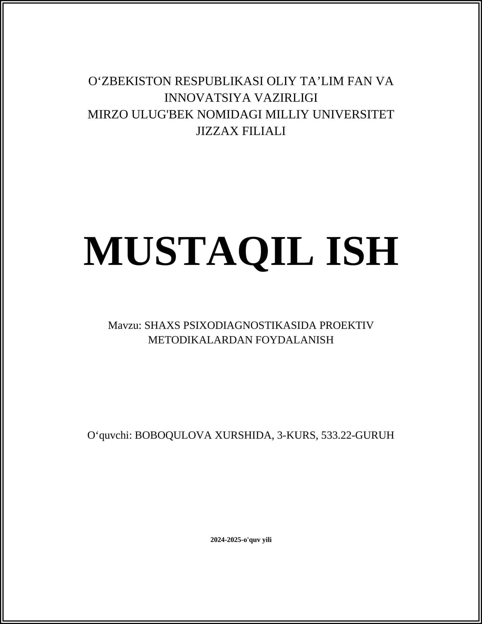 SHAXS PSIXODIAGNOSTIKASIDA PROEKTIV METODIKALARDAN FOYDALANISH
