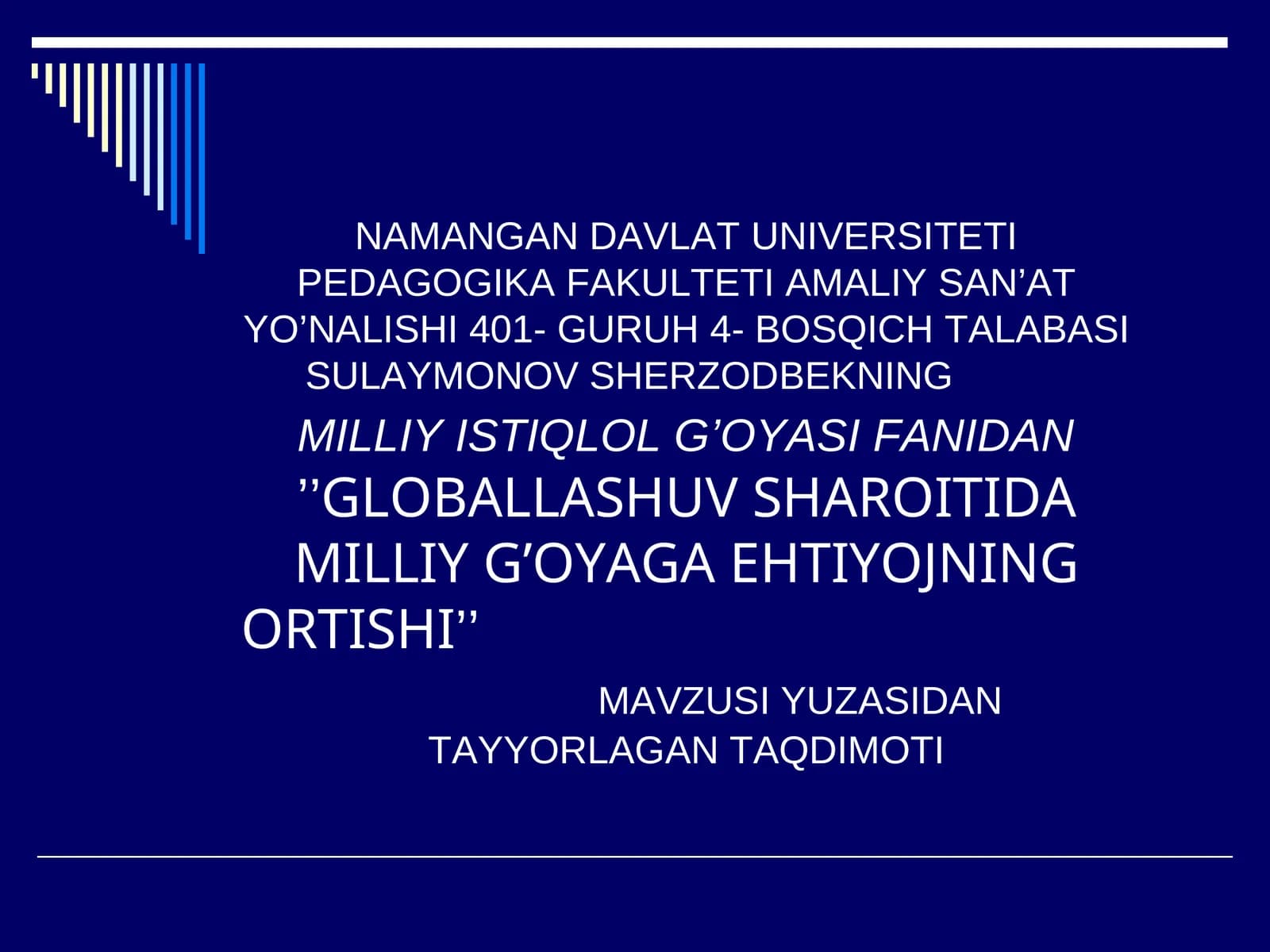 GLOBALLASHUV SHAROITIDA MILLIY G’OYAGA EHTIYOJNING ORTISHI