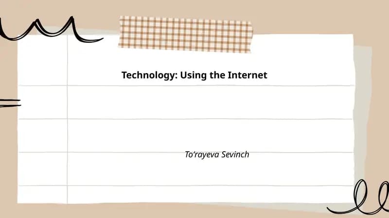 Technology: Using the Internet