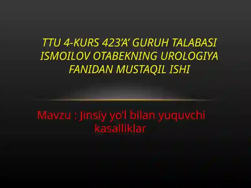 Jinsiy yo'l bilan yuqadigan kasalliklar