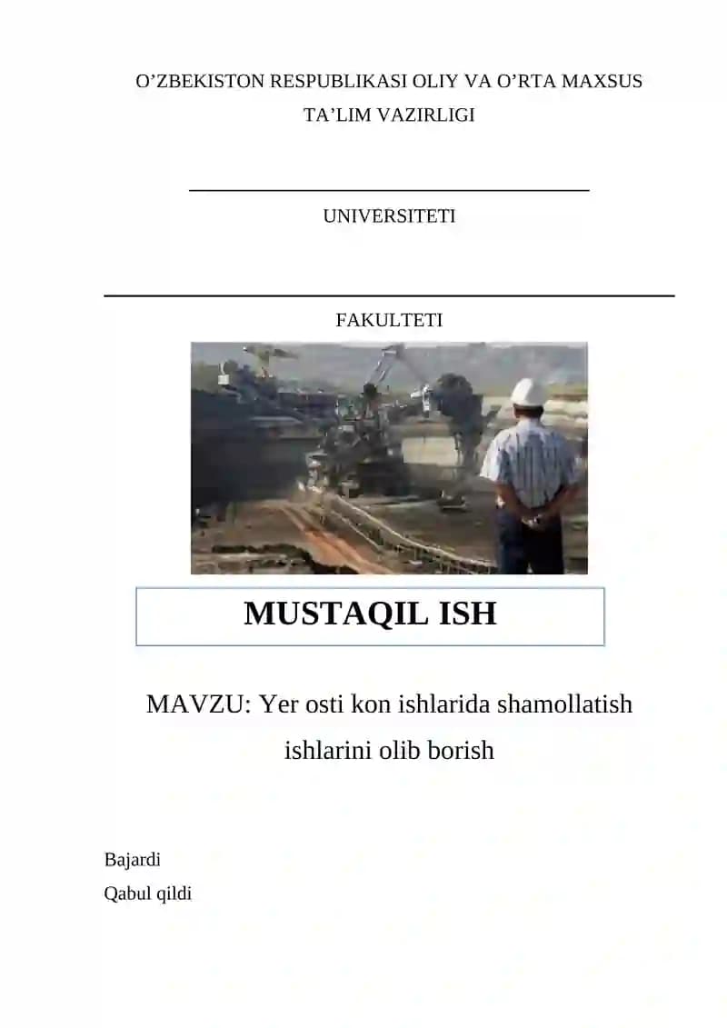 Yer osti kon ishlarida shamollatish ishlarini olib borish