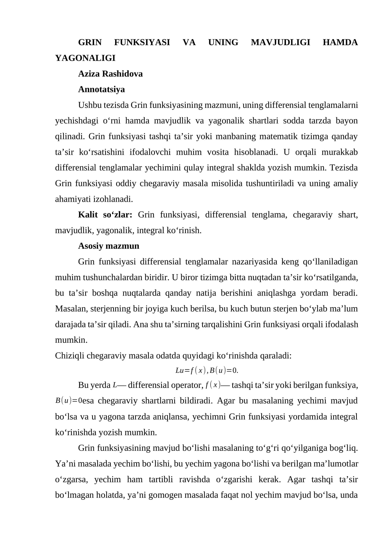 GRIN FUNKSIYASI VA UNING MAVJUDLIGI HAMDA YAGONALIGI