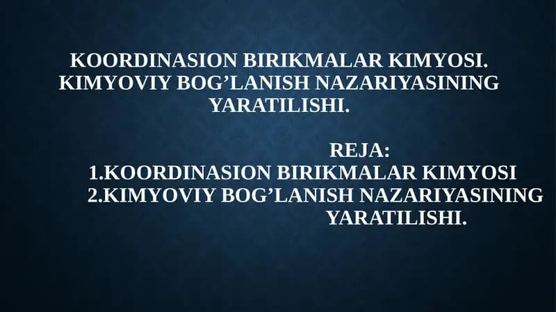 Kimyoviy bog’lanish nazariyasi